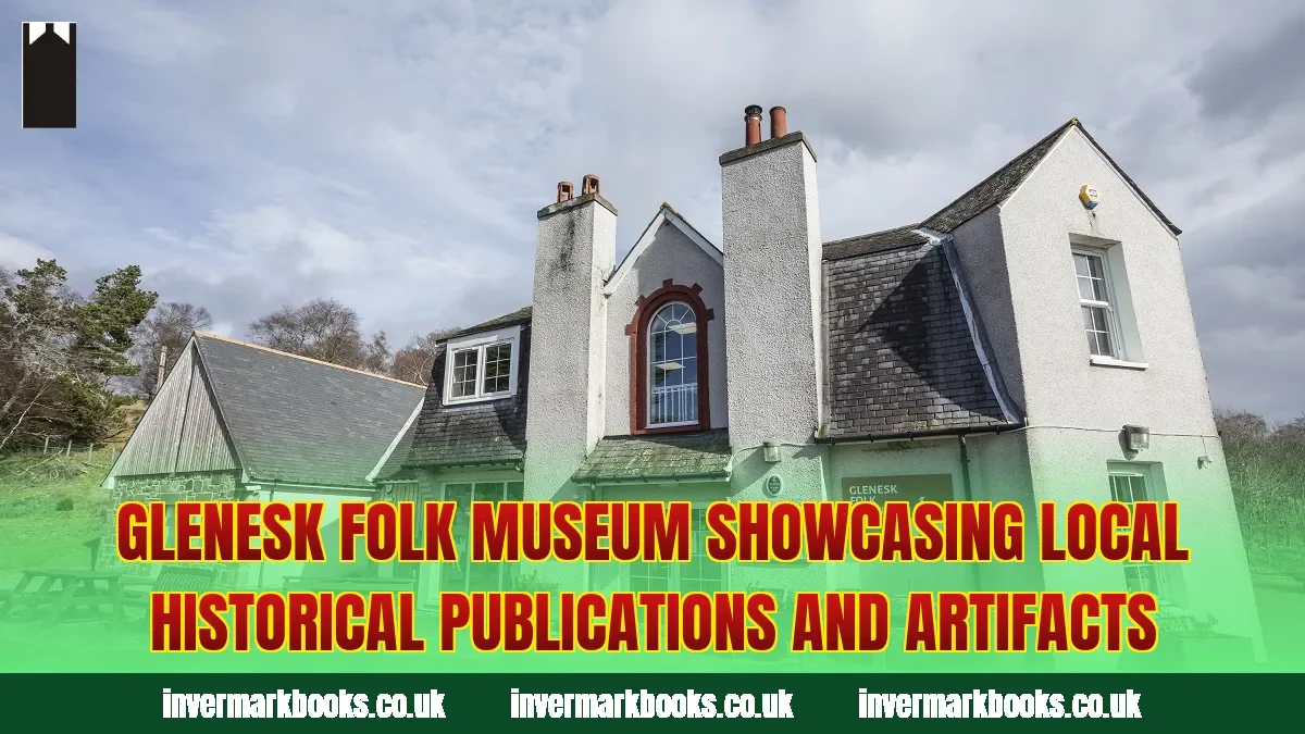 Glenesk Folk Museum showcasing local historical publications and artifacts