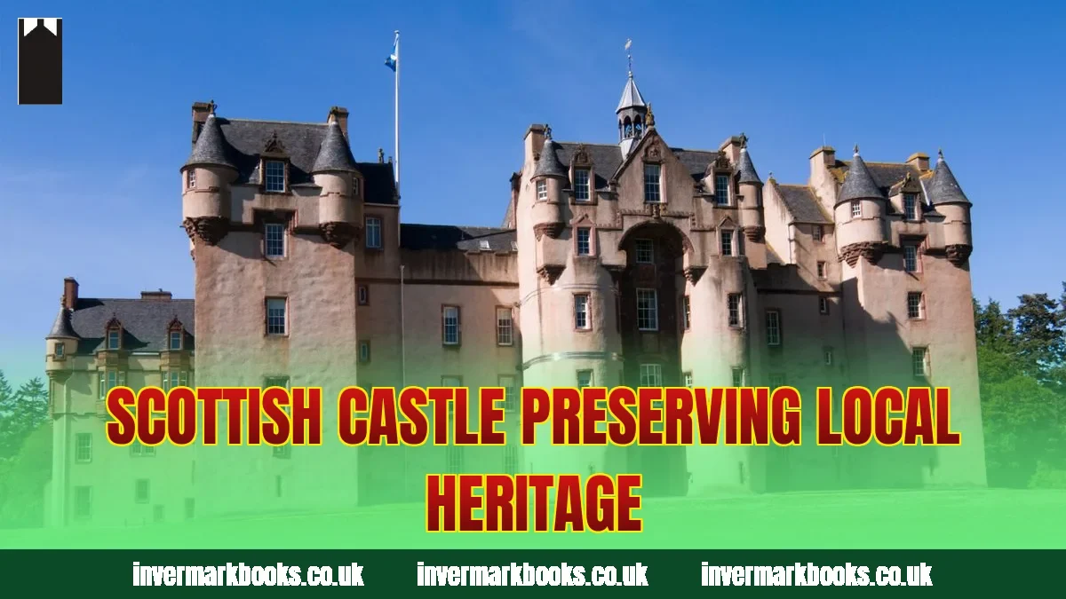 Scottish castle preserving local heritage